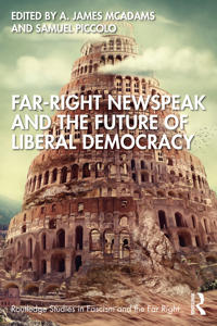 Kirjan kansi "Far-Right Newspeak and the Future of Liberal Democracy"