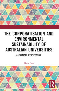 The Corporatization and Environmental Sustainability of Australian Universities