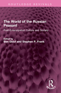 Bokomslag for "The World of the Russian Peasant"