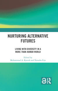 Nurturing Alternative Futures