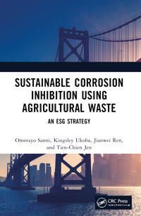 Kirjan kansi "Sustainable Corrosion Inhibition Using Agricultural Waste"