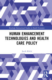 Bokomslag for "Human Enhancement Technologies and Healthcare Policy"
