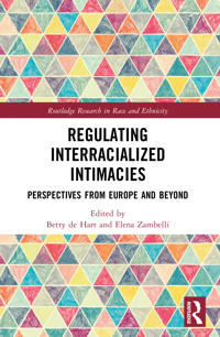 Regulating Interracialized Intimacies