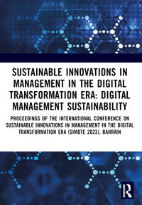 Sustainable Innovations in Management in the Digital Transformation Era