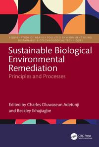Sustainable Biological Environmental Remediation