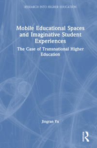 Mobile Educational Spaces and Imaginative Student Experiences