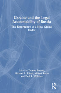 Bokomslag för "Ukraine and the Legal Accountability of Russia"