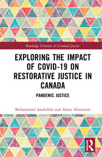 Exploring the Impact of COVID-19 on Restorative Justice in Canada