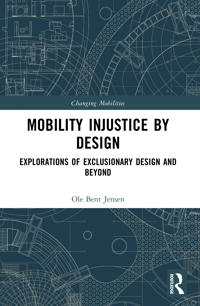 Mobility Injustice by Design
