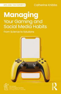 Bokomslag för "Managing Your Gaming and Social Media Habits"