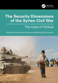 The Security Dimensions of the Syrian Civil War