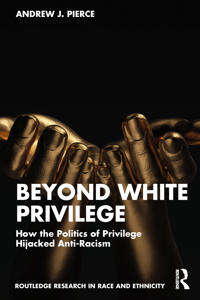 Beyond White Privilege