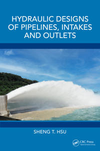 Bokomslag för "Hydraulic Designs of Pipelines, Intakes and Outlets"