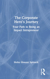 Bokomslag for "The Corporate Hero's Journey"