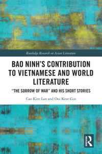 Bokomslag for "Bao Ninh's Contribution to Vietnamese and World Literature"