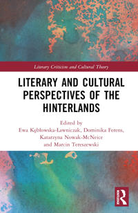 Literary and Cultural Representations of the Hinterlands