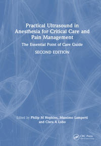 Practical Ultrasound in Anesthesia for Critical Care and Pain Management