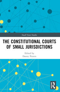 The Constitutional Courts of Small Jurisdictions