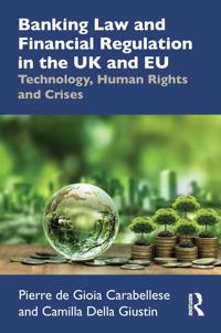 Bokomslag för "Banking Law and Financial Regulation in the UK and EU"