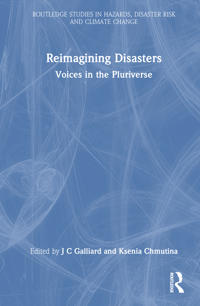 Reimagining Disasters