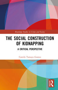 The Social Construction of Kidnapping