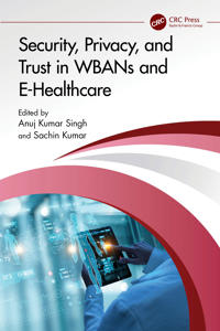 Kirjan kansi "Security, Privacy, and Trust in WBANs and E-Healthcare"