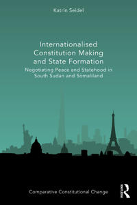 Kirjan kansi "Internationalised Constitution Making and State Formation"