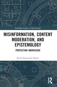 Misinformation, Content Moderation, and Epistemology