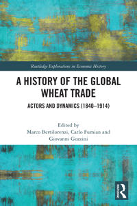 A History of the Global Wheat Trade