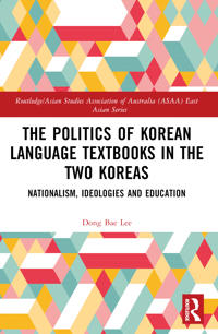 The Politics of Korean Language Textbooks in the Two Koreas
