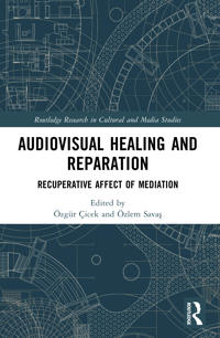 Audiovisual Healing and Reparation