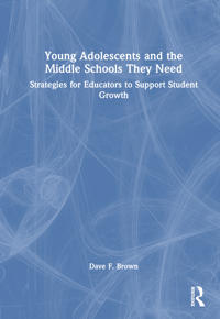 Bokomslag för "Young Adolescents and the Middle Schools They Need"