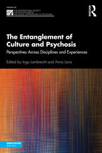 The Entanglement of Culture and Psychosis