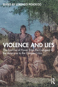 Violence and Lies