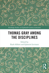 Thomas Gray among the Disciplines