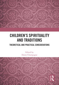 Children’s Spirituality and Traditions