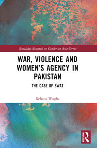 Kirjan kansi "War, Violence and Women’s Agency in Pakistan"