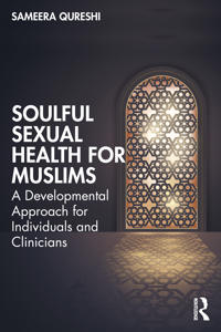 Bokomslag for "Soulful Sexual Health for Muslims"