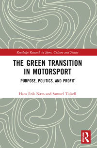 The Green Transition in Motorsport