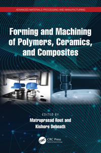 Bokomslag för "Forming and Machining of Polymers, Ceramics, and Composites"
