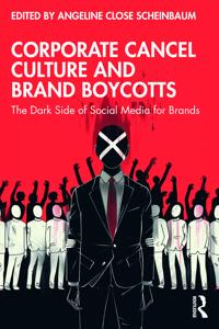 Bokomslag för "Corporate Cancel Culture and Brand Boycotts"