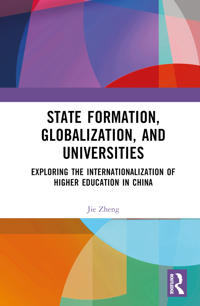 State Formation, Globalization, and Universities