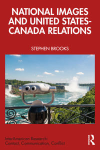 Kirjan kansi "National Images and United States-Canada Relations"