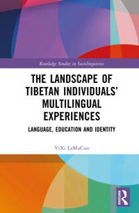 The Landscape of Tibetan Individuals’ Multilingual Experiences