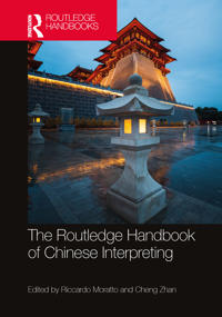 Bokomslag för "The Routledge Handbook of Chinese Interpreting"