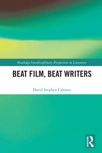 Bokomslag for "Beat Film, Beat Writers"