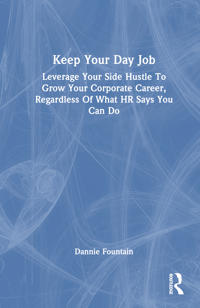 Keep Your Day Job