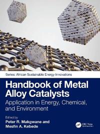 Handbook of Metal Alloy Catalysts