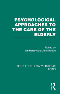 Kirjan kansi "Psychological Approaches to the Care of the Elderly"