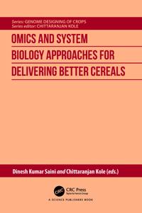Bokomslag för "Omics and System Biology Approaches for Delivering Better Cereals"